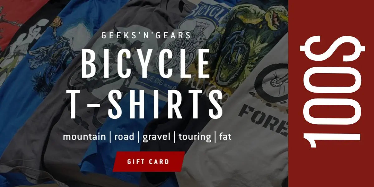 Geeks'n'Gears Bicycle T-Shirts Gift Card - Geeks'n'Gears -